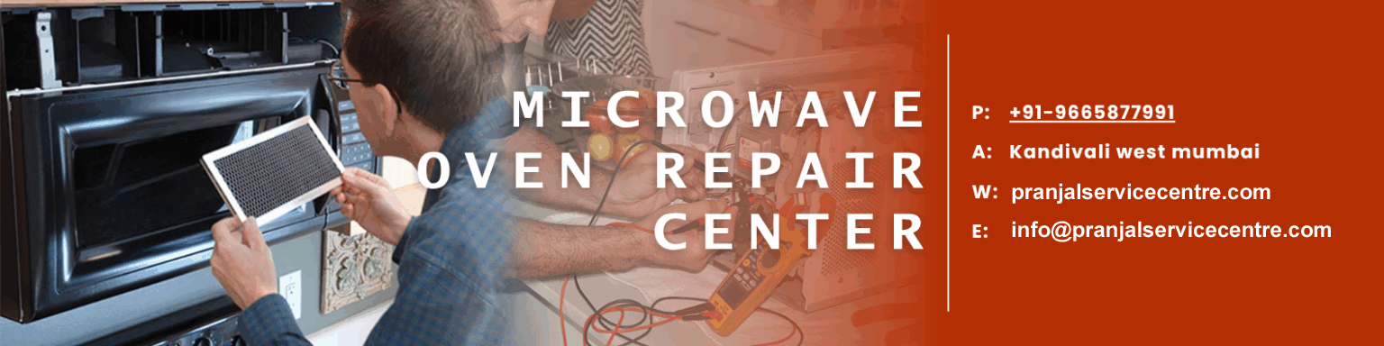 Pranjal-Microwave-Oven-Repair-Center-Mumbai